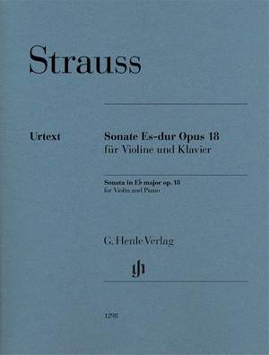 Richard Strauss: Sonata in E Flat Major Op. 18