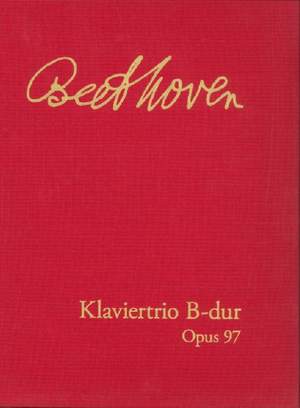 Ludwig van Beethoven: Piano Trio Op. 97