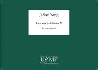 Ji Sun Yang: Les Accordéons V