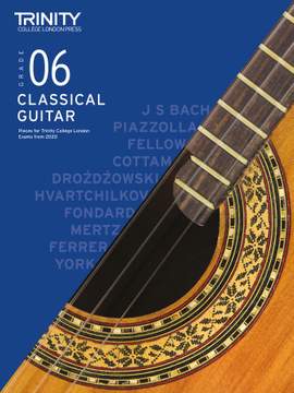 Trinity College London Classical Guitar Grade 6 2020-2023