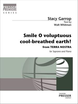 Stacy Garrop: Smile O voluptuous cool-breathed earth