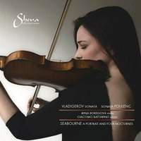 Vladigerov. Poulenc and Seabourne: Works for Violin and Piano