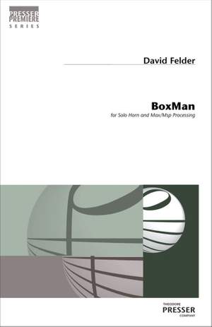 David Felder: Boxman