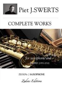 Piet Swerts: Complete Works - Saxophone Parts