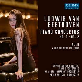 Beethoven: Piano Concertos No. 0, 2 & 6