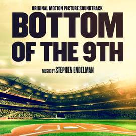 Bottom of the 9th (Original Motion Picture Soundtrack)