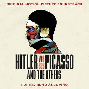 Hitler Versus Picasso and the Others (Original Motion Picture Soundtrack)