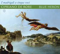 Cipriano de Rore: I madrigali a cinque voci