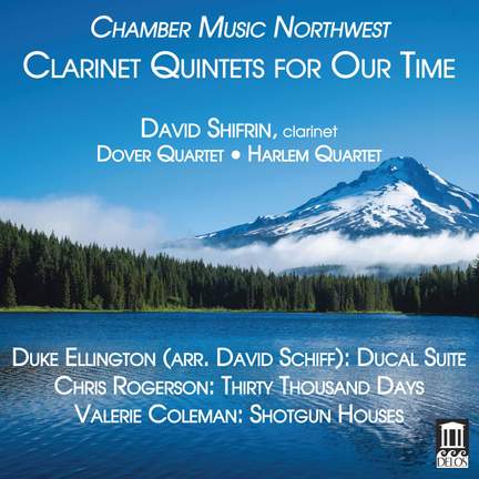 Clarinet Quintets for Our Time