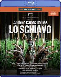 Antônio Carlos Gomes: Lo Schiavo (Blu-ray)