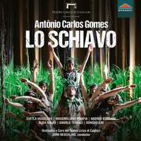 Antônio Carlos Gomes: Lo Schiavo (CD)