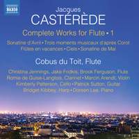 Jacques Castérède: Complete Works for Flute, Vol. 1