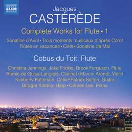 Jacques Castérède: Complete Works for Flute, Vol. 1