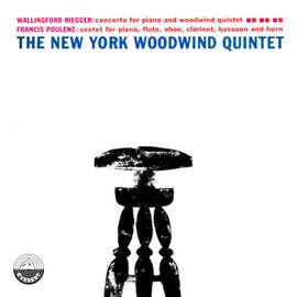 Poulenc: Sextet for Piano and Wind Quintet, Op. 100 - Riegger: Concerto for Piano and Woodwind Quintet, Op. 53