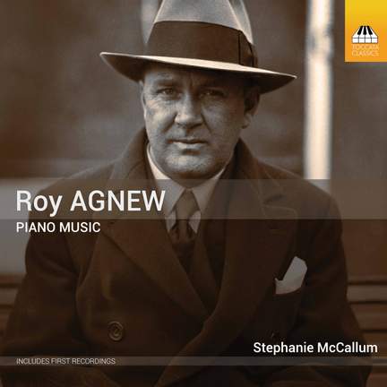 Roy Agnew: Piano Music