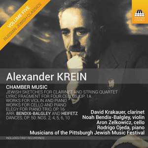 Alexander Krein: Chamber Music