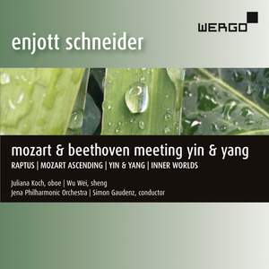 Enjott Schneider: Mozart & Beethoven meeting yin & yang