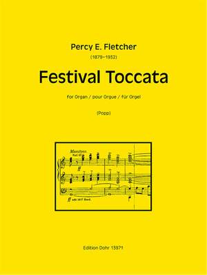 Fletcher, P E: Festival Toccata