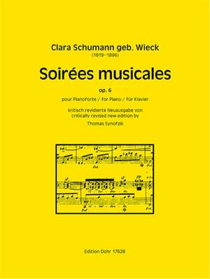Schumann, C: Soirees musicales op. 6