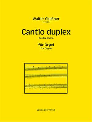Gleißner, W: Cantio duplex