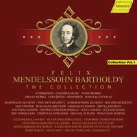 Mendelssohn: The Collection, Vol. 1