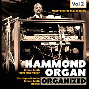 Milestones of Jazz Legends: Hammond Organ, Vol. 2
