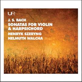 J S Bach: Sonatas for Violin & Harpsichord BWV 1014-1019
