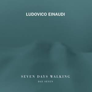 Einaudi 7 Days Walking: Day 7