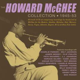 The Howard McGhee Collection 1945-53 (4cd)