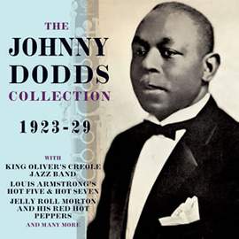 The Johnny Dodds Collection 1923-1929 (2cd)