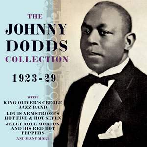 The Johnny Dodds Collection 1923-1929 (2cd)