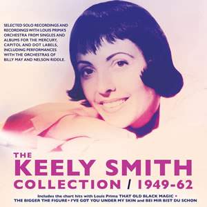 The Keely Smith Collection 1949-62 (3cd)