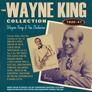 The Wayne King Collection 1930-41 (4cd)