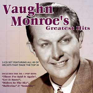 Vaughn Monroe's Greatest Hits (2cd)