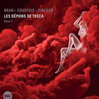 Les Demons de Tosca - Opus I