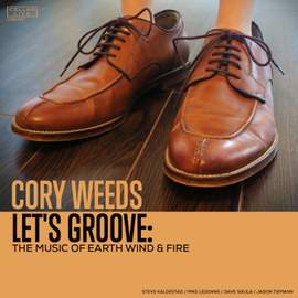 Let's Groove: the Music of Earth Wind & Fire