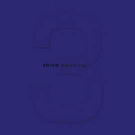 Third Opening