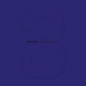 Third Opening