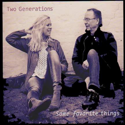Some Favourite Things - Two Generations