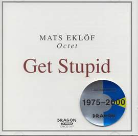 Get Stupid