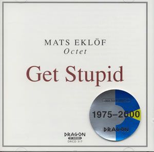 Get Stupid