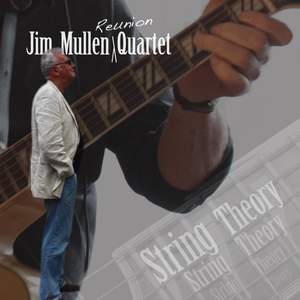 Jim Mullen Quartet: String Theory