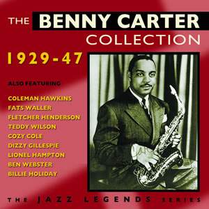 The Benny Carter Collection 1929-1947
