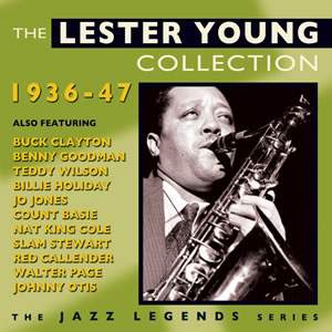 The Lester Young Collection 1936-1947