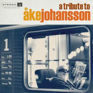 A Tribute To Ake Johansson