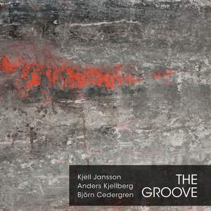 The Groove - A Tribute To Jimmy Garrison
