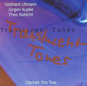 Translucent Tones - Clarinet Trio Two