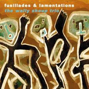 Fusillades & Lamentations