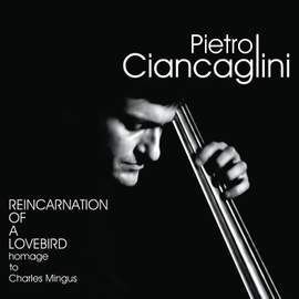 Reincarnation of A Lovebird (trib. To Mingus)