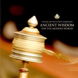 Ancient Wisdom For the Modern World (ost)